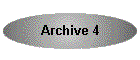 Archive 4